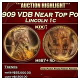 1909 VDB Lincoln Cent Near Top Pop 1c ms67+ rd SEG