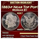 1883-p Morgan Dollar Near Top Pop! $1 ms65+ DMPL S