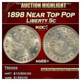 1898 Liberty Nickel Near Top Pop 5c ms66+ SEGS