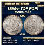 1899-p Morgan Dollar TOP POP! $1 ms67+ SEGS