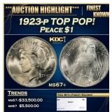 1923-p Peace Dollar TOP POP! $1 ms67+ SEGS