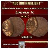 PCGS 1957-d *Mint Error* Struck 55% Off-Center Lin