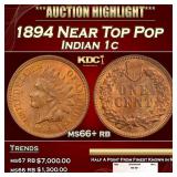 1894 Indian Cent Near Top Pop 1c ms66+ rb SEGS