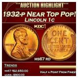 1932-p Lincoln Cent Near Top Pop! 1c ms67 rd SEGS