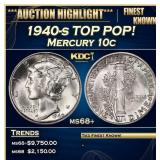 1940-s Mercury Dime TOP POP! 10c ms68+ SEGS