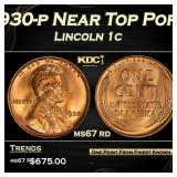 1930-p Lincoln Cent Near Top Pop! 1c ms67 rd SEGS