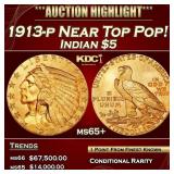 1913-p Gold Indian Half Eagle Near Top Pop! $5 ms6