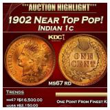 1902 Indian Cent Near Top Pop! 1c ms67 rd SEGS