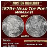 1879-p Morgan Dollar Near Top Pop! $1 ms66+ SEGS