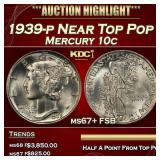 1939-p Mercury Dime Near Top Pop 10c ms67+ FSB SEG