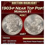 1903-p Morgan Dollar Near Top Pop! $1 ms67 SEGS