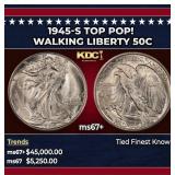 1945-s Walking Liberty Half Dollar TOP POP! 50c ms