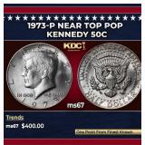 1973-p Kennedy Half Dollar Near Top Pop 50c ms67 S