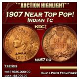 1907 Indian Cent Near Top Pop! 1c ms67 rd SEGS