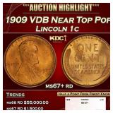 1909 VDB Lincoln Cent Near Top Pop 1c ms67+ rd SEG