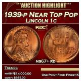 1939-p Lincoln Cent Near Top Pop 1c ms67+ rd SEGS