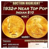 1932-p Gold Indian Eagle Near Top Pop $10 ms66+ SE