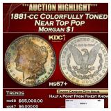 1881-cc Morgan Dollar Colorfully Toned Near Top Po