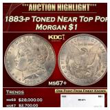 1883-p Morgan Dollar Toned Near Top Pop $1 ms67+ S