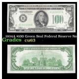 1934A $100 Green Seal Federal Reserve Note Grades