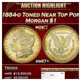 1884-o Morgan Dollar Toned Near Top Pop $1 ms67+ S