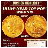 1915-p Gold Indian Eagle Near Top Pop! $10 ms66+ S
