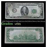 1928A $100 Green Seal Federal Reserve Note Chicago