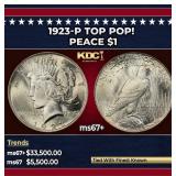1923-p Peace Dollar TOP POP! $1 ms67+ SEGS