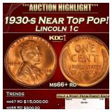 1930-s Lincoln Cent Near Top Pop! 1c ms66+ rd SEGS