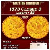 1873 Closed 3 Gold Liberty Half Eagle $5 ms64+ SEG