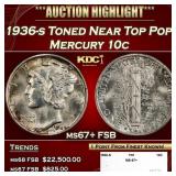 1936-s Mercury Dime Toned Near Top Pop! 10c ms67+