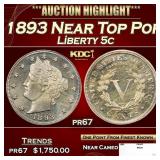 1893 Proof Liberty Nickel Near Top Pop 5c pr67 SEG