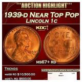 1939-d Lincoln Cent Near Top Pop 1c ms67+ rd SEGS