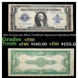 1923 $1 large size Silver Certificate Grades vf++