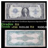 1923 $1 large size Silver Certificate Grades f+ Si
