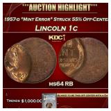 PCGS 1957-d *Mint Error* Struck 55% Off-Center Lin