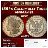 1881-s Morgan Dollar Colorfully Toned $1 ms67+ SEG