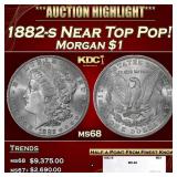1882-s Morgan Dollar Near Top Pop! $1 ms68 SEGS