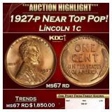 1927-p Lincoln Cent Near Top Pop! 1c ms67 rd SEGS