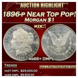 1896-p Morgan Dollar Near Top Pop! $1 ms66+ DMPL S