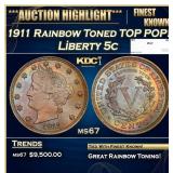 1911 Liberty Nickel Rainbow Toned TOP POP! 5c ms67