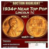 1934-p Lincoln Cent Near Top Pop 1c ms67+ rd SEGS