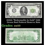 1928A $100 Green Seal Federal Reserve Note "Redeem