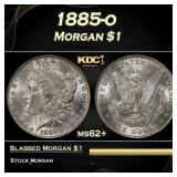 1885-o Morgan Dollar $1 Grades ms62+