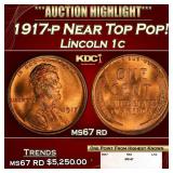 1917-p Lincoln Cent Near Top Pop! 1c ms67 rd SEGS