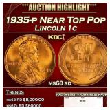 1935-p Lincoln Cent Near Top Pop 1c ms68 rd SEGS