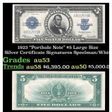 1923 $5 Large Size Silver Certificate "Porthole No