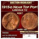 1915-d Lincoln Cent Near Top Pop! 1c ms66+ rd SEGS