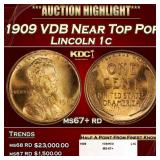 1909 VDB Lincoln Cent Near Top Pop 1c ms67+ rd SEG