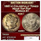1881-o Morgan Dollar Colorfully Toned Near Top Pop